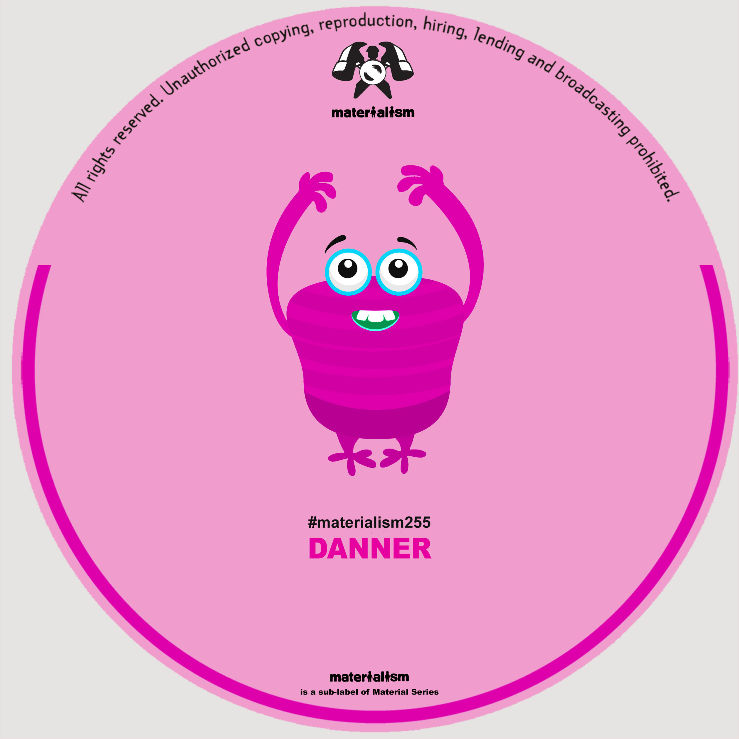 Danner – Sleazy EP – Materialism